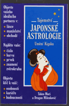 Tajemství japonské astrologie - umění Kigaku