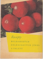 Recepty bulharských zeleninových jídel a salátu