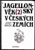 Jagellonský věk v českých zemích 2