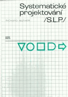 Systematické projektování (S. L. P.)