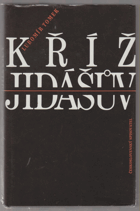 Kříž Jidášův - báj