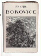 Borovice - román stromu
