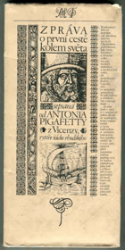 Zpráva o první cestě kolem světa sepsaná od Antonia Pigafetty z Vicenzy rytíře řádu ...
