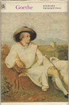 Goethe - jeho život a jeho doba