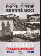 Encyklopedie branné moci Republiky československé 1920-1938 VČ. KARTONU!