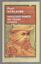 Vdovcovy paměti - Má vězení - Zpověď