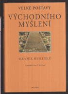Velké postavy východního myšlení - slovník myslitelů
