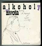 Alkoholy života