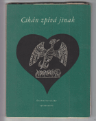 Cikán zpívá jinak