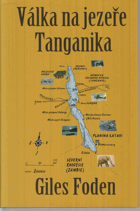 Válka na jezeře Tanganika - podivný příběh boje o jezero