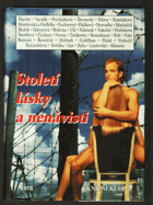 Století lásky a nenávisti - antologie české prózy