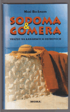 Sodoma & Gomera - vraždy na Kanárských ostrovech