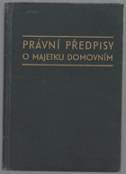 Právní předpisy o majetku domovním Protektorát