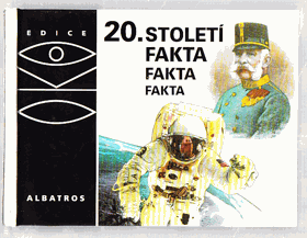 20. století OKO!! Fakta, fakta, fakta...
