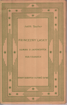 Princezny lásky Román o japonských kurtisanách