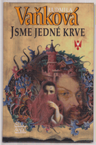 Jsme jedné krve