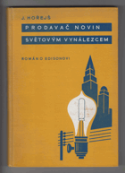 Prodavač novin světovým vynálezcem Román o Edisonovi