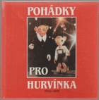 Pohádky pro Hurvínka. Příběh jako ze sna
