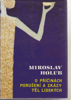 O příčinách porušení a zkázy těl lidských (eseje)