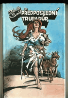 Předposlední trubadúr