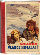 Vládce Himalají. Les Maîtres de l'Himalaya