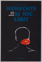 Nenechte si nic líbit - umění jak se prosadit