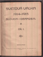 Světová válka 1914-1915 slovem i obrazem 1