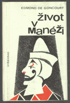 Život v manéži. Bratři Zemganno