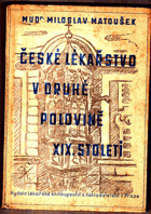 České lékařstvo v druhé polovině 19. století