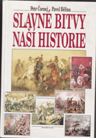 Slavné bitvy naší historie