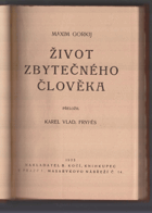Život zbytečného člověka