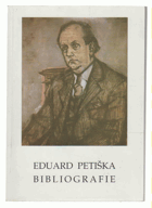 Eduard Petiška - Bibliografie - soupis díla a literatury o něm 1939 - 30.6.1998