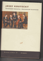 Karolinské koncerty s Kocianovým kvartetem Krásná setkání II
