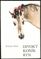 Divoký koník Ryn