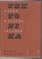 TEKTONIKA Nauka o stavbě skladeb Hudba