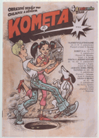 Kometa - č. 2. Obrázkové seriály pro chlapce a děvčata