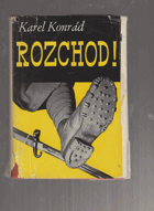 Rozchod!