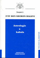 Astrologie a kabala - přepracování knihy Anatomie osudu