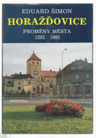 Horažďovice - proměny města 1292-1992
