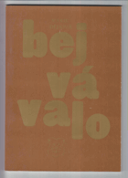Bejvávalo