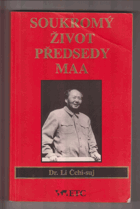 Soukromý život předsedy Maa MAO