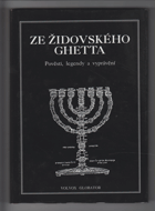 Ze židovského ghetta - pověsti, legendy a vyprávění