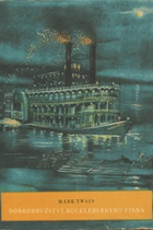 Dobrodružství Huckleberryho Finna Huckleberry Finn