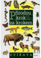 Přírodou krok za krokem Zvířata