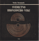 Svedectvo bronzového veku