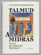 Talmud a Midraš - úvod do rabínské literatury