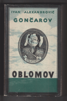 Oblomov. Román BEZ OBÁLKY!