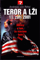 Teror a lži - 11. září 2001 - důkazy o tom, že všechno bylo jinak
