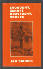 Svobodný, ženatý, rozvedený, vdovec