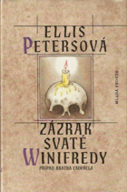 Zázrak svaté Winifredy. Případ bratra Cadfaela
